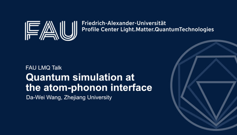 FAU LMQ Talk: Quantum simulation at the atom-phonon interface