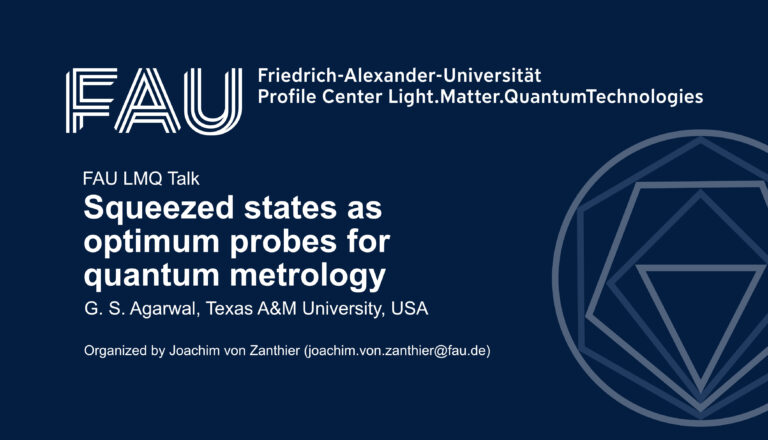 FAU LMQ Talk: Squeezed states as optimum probes for quantum metrology
