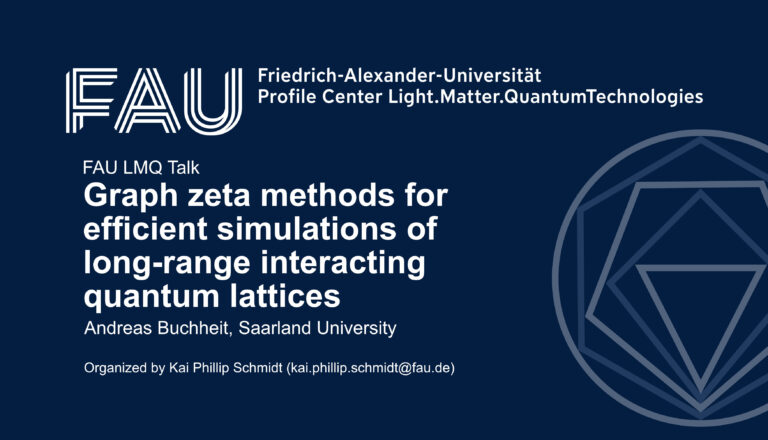 FAU LMQ Talk: Graph zeta methods for efficient simulations of long-range interacting quantum lattices
